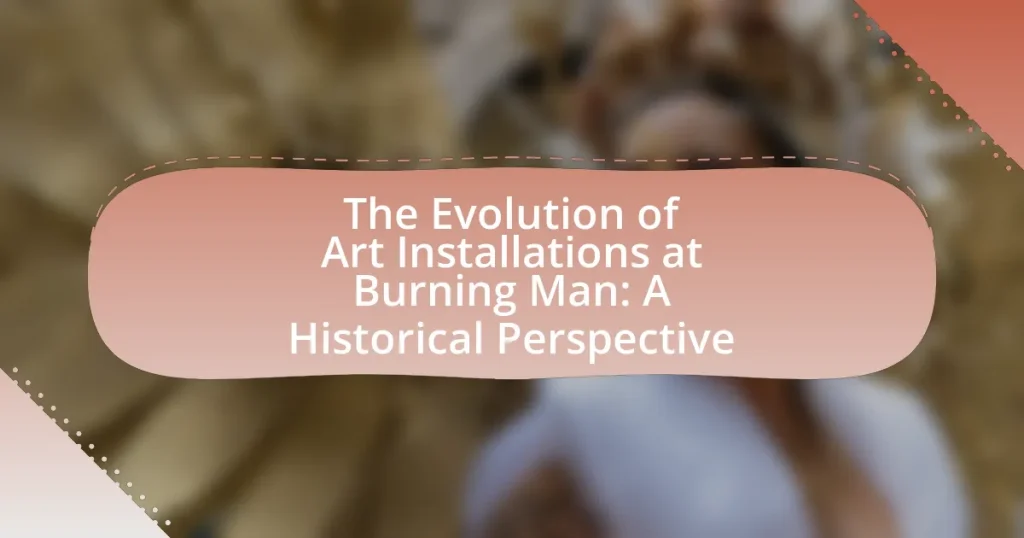 The Evolution of Art Installations at Burning Man: A Historical Perspective