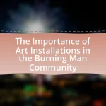 The Importance of Art Installations in the Burning Man Community