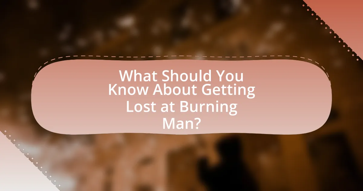 What Should You Know About Getting Lost at Burning Man?
