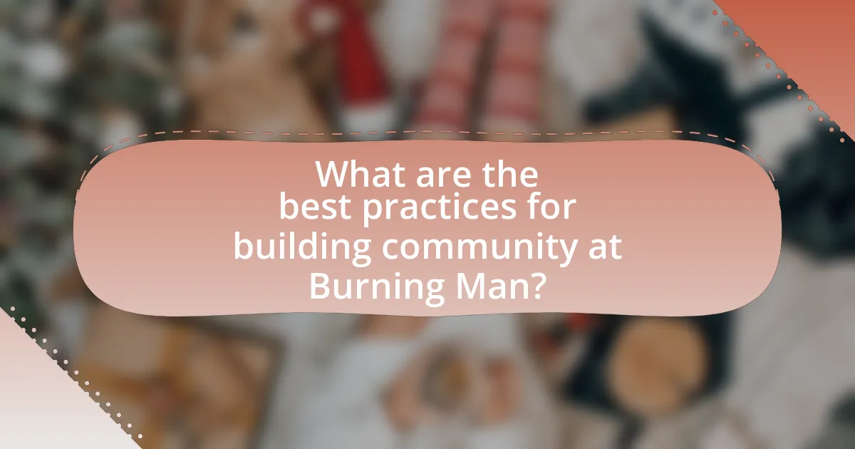 What are the best practices for building community at Burning Man?