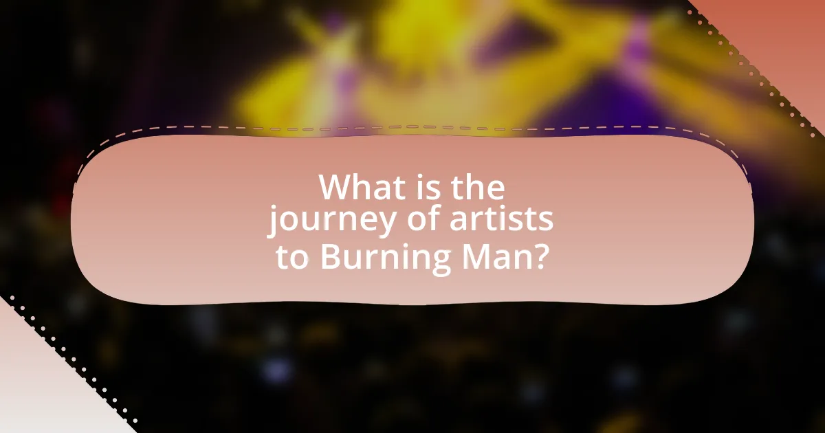 What is the journey of artists to Burning Man?